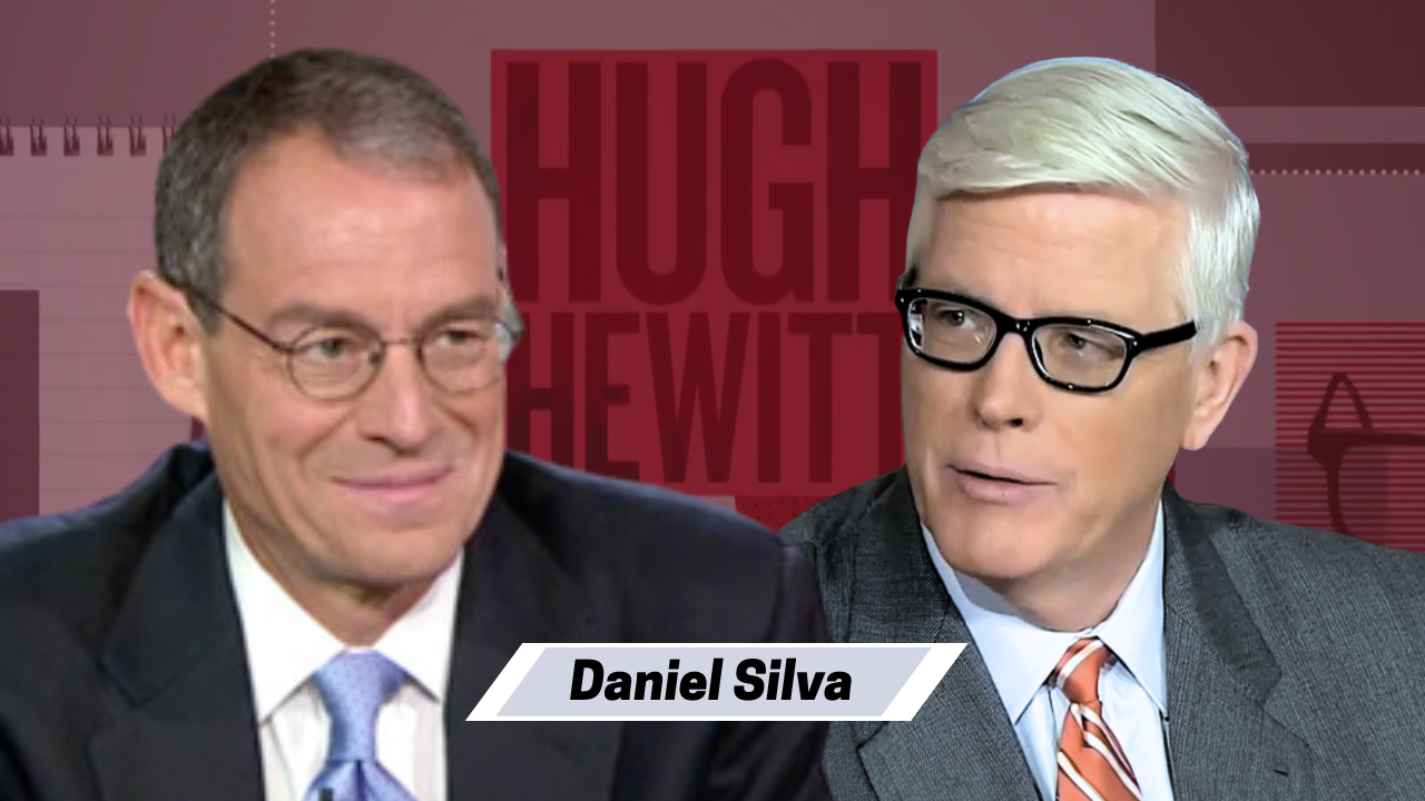 “Ransom” is the new best-selling thriller from Daniel Silva - The Hugh Hewitt Show